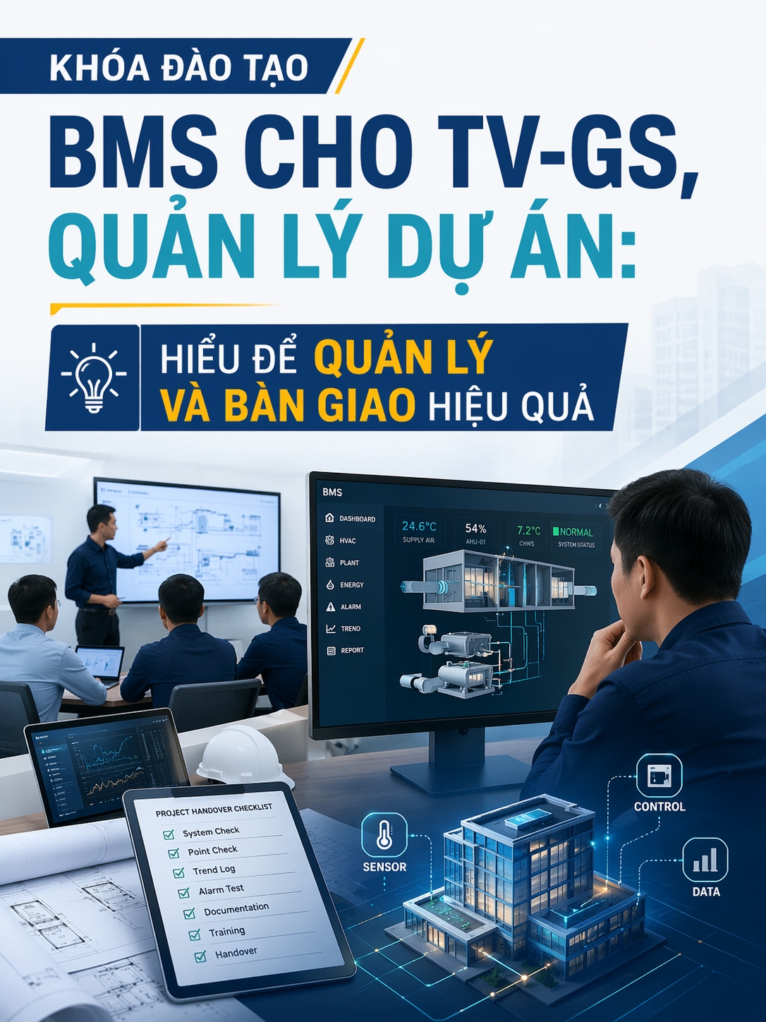 Khóa học BMS cho giám sát – Hiểu đúng để quản lý & nghiệm thu hiệu quả